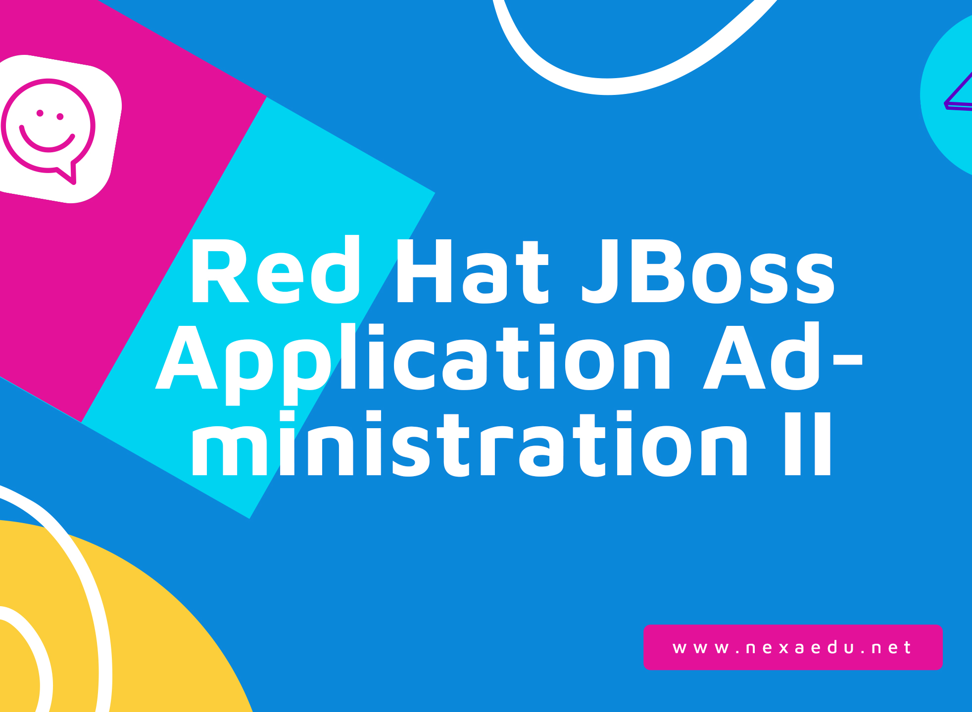 Red Hat JBoss Application Administration II